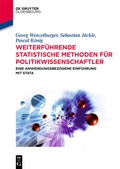Cover: Weiterf&uuml;hrende statistische Methoden f&uuml;r Politikwissenschaftler - De Gruyter Oldenbourg