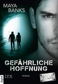 Cover: KGI - Gef&auml;hrliche Hoffnung - LYX