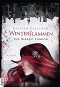 Cover: The Darkest London - Winterflammen - LYX