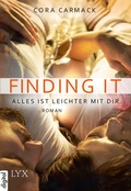 Cover: Finding it - Alles ist leichter mit dir - LYX