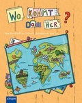 Cover: Wo kommt das her? - Vom Rohstoff zu T-Shirt, Apfelsaft und Co. - Circon Verlag GmbH