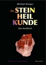 Cover: Die Steinheilkunde - Neue Erde