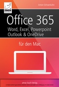 Cover: Office 365 f&uuml;r den Mac - Microsoft Word, Excel, Powerpoint und Outlook - amac-buch-Verlag Ochsenk&uuml;hn