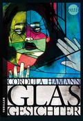 Cover: Glasgesichter - MIRA Taschenbuch