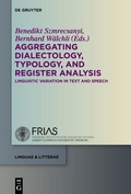 Cover: Aggregating Dialectology, Typology, and Register Analysis - De Gruyter