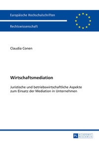 Abbildung von: Wirtschaftsmediation - Peter Lang Verlag