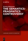 Cover: The Semantics-Pragmatics Controversy - De Gruyter
