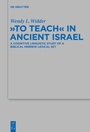 Cover: "To Teach" in Ancient Israel - De Gruyter