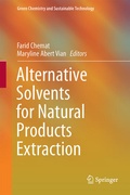 Cover: Alternative Solvents for Natural Products Extraction - Springer