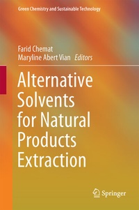 Abbildung von: Alternative Solvents for Natural Products Extraction - Springer