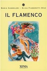 Abbildung von: Il flamenco - I tascabili;Xenia