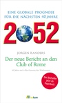 Cover: 2052. Der neue Bericht an den Club of Rome - oekom verlag