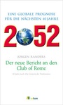 Cover: 2052. Der neue Bericht an den Club of Rome - oekom verlag