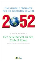 Cover: 2052. Der neue Bericht an den Club of Rome - oekom verlag
