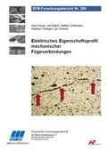 Cover: Elektrisches Eigenschaftsprofil umformtechnischer F&uuml;geverbindungen - Europ&auml;ische Forschungsgesellschaft f&uuml;r Blechverarbeitung e.V. (EFB)