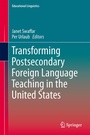 Cover: Transforming Postsecondary Foreign Language Teaching in the United States - Springer