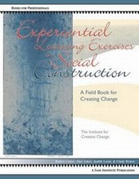 Enlarge image Cover: Experiential Learning Exercises in Social Construction - Taos Institute Publications