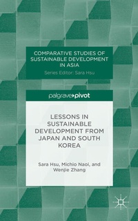 Enlarge image Cover: Lessons in Sustainable Development from Japan and South Korea - Palgrave Pivot
