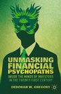 Cover: Unmasking Financial Psychopaths - Palgrave MacMillan