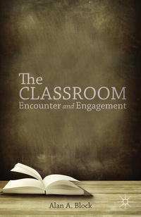 Enlarge image Cover: The Classroom - Palgrave MacMillan