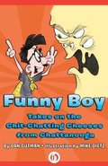 Cover: Funny Boy Takes on the Chit-Chatting Cheeses from Chattanooga - Open Road Media Mystery & Thriller
