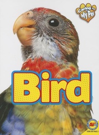 Enlarge image Cover: Bird - Av2 by Weigl