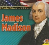 Enlarge image Cover: James Madison - Av2 by Weigl