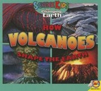 Enlarge image Cover: How Volcanoes Shape the Earth - Av2 by Weigl