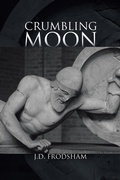 Cover: Crumbling Moon - AuthorHouse UK