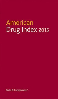 Abbildung von: American Drug Index - Facts & Comparisons,U.S.