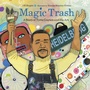 Cover: Magic Trash - Charlesbridge Publishing,U.S.