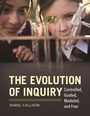 Cover: The Evolution of Inquiry - Libraries Unlimited Inc