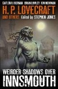 Cover: Weirder Shadows Over Innsmouth - Titan Books Ltd