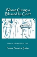 Cover: Whose Giving Is Blessed by God? - Fruitbearer Publishing, LLC