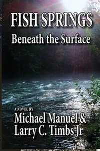 Enlarge image Cover: Fish Springs - Ingalls Publishing Group, Inc