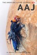 Cover: The American Alpine Journal 2014: the World's Most Significant Climbs - American Alpine Club