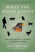 Cover: What the Robin Knows - Mariner Books