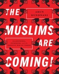Cover: The Muslims Are Coming! - Verso Books