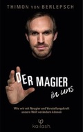 Cover: Der Magier in uns - Kailash