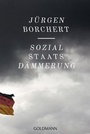 Bild: Sozialstaats-Dämmerung - Goldmann