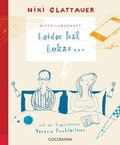 Cover: Mitteilungsheft: Leider hat Lukas ... - Goldmann