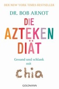 Cover: Die Aztekendi&auml;t - Goldmann