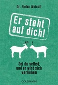 Cover: Er steht auf dich! - Goldmann