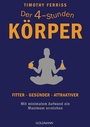 Cover: Der 4-Stunden-Körper - Goldmann