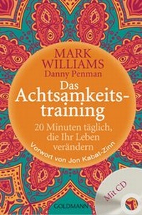 Abbildung von: Das Achtsamkeitstraining - Goldmann