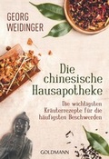 Cover: Die chinesische Hausapotheke - Goldmann