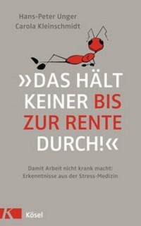Enlarge image Cover: »Das hält keiner bis zur Rente durch!« - Kösel