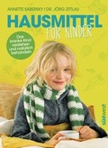Cover: Hausmittel f&uuml;r Kinder - S&uuml;dwest