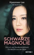 Cover: Schwarze Magnolie - Heyne