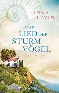 Abbildung von: Das Lied der Sturmvögel - Blanvalet